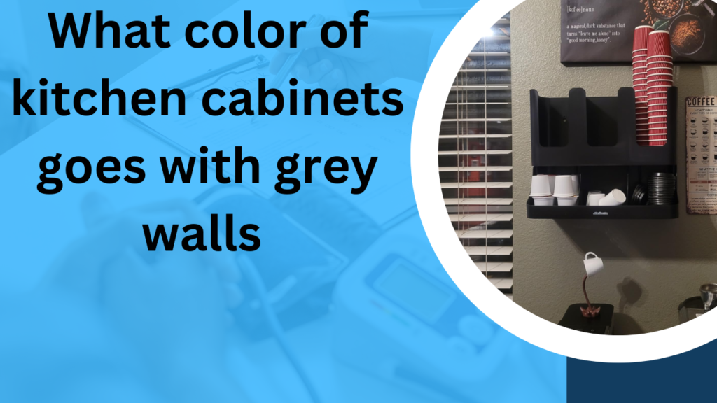 Best Wall Colors for Grey Kitchen Cabinets 2 What color of kitchen cabinets goes with grey walls